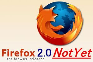Firefox2.0NotYet2.jpg